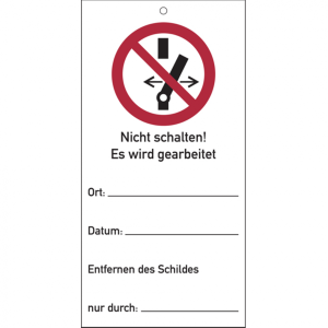 Dreifke&reg; Wartungsanh&auml;nger, Nicht schalten! Es wird gearbeitet | PVC | 75x150 ...