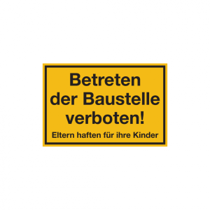 Dreifke&reg; Baustellenschild, Betreten der Baustelle verboten!, 200x300mm, Kunst...