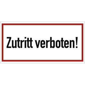 Dreifke&reg; Schild Zutritt verboten!, Alu, 370x180 mm