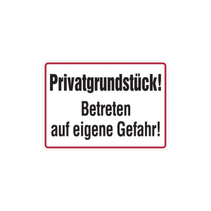 Dreifke&reg; Hinweisschild, Privatgrundst&uuml;ck! Betreten auf eigene Gefahr, Alumini...