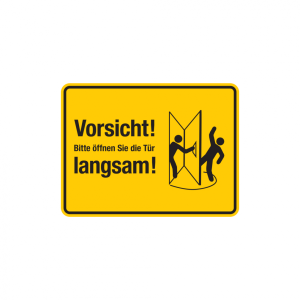 Dreifke&reg; T&uuml;rschild, Bitte &ouml;ffnen Sie die T&uuml;r langsam!, links, gelb, 150 x 200...