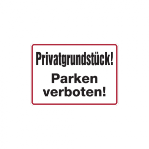 Dreifke&reg; Hinweisschild, Privatgrundst&uuml;ck! Parken verboten!, 250x350mm, Alu ge...