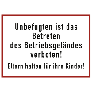 Dreifke&reg; Schild Unbefugten ist das Betreten des Betriebsgel&auml;ndes ..., Alu, 35...