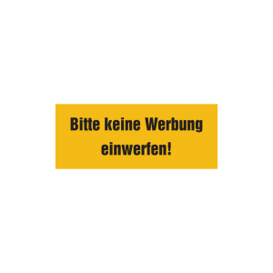 Dreifke&reg; T&uuml;rschild, Bitte keine Werbung einwerfen!, 40 x 100 mm, Folie selbst...