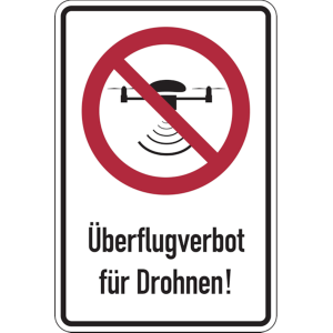 Dreifke&reg; Verbotsschild, Kombischild, &Uuml;berflugverbot Drohnen - praxisbew&auml;hrt |...