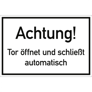 Dreifke&reg; Achtung! Tor &ouml;ffnet und schlie&szlig;t automatisch, Alu, 300x200 mm
