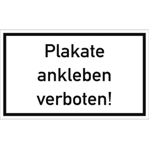 Dreifke&reg; Schild Plakate ankleben verboten, Kunststoff, 250x150 mm