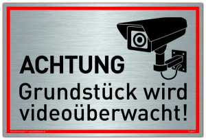 Dreifke&reg; Schild Achtung Grundst&uuml;ck wird video&uuml;berwacht | Schild mit UV-Schutz 420x300mm Silber Alu