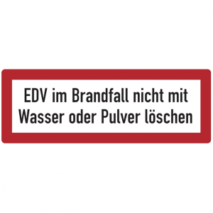 Dreifke&reg; Feuerwehrschild, EDV im Brandfall nicht mit Wasser oder Pulver l&ouml;sch...