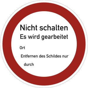 Dreifke&reg; Aufkleber Nicht schalten Es wird gearbeitet, Textschild, Magnetfolie...