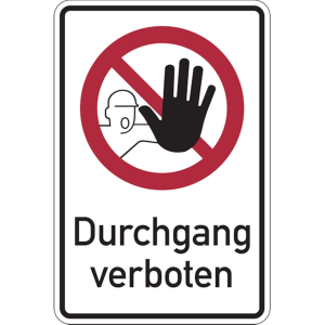Dreifke&reg; Verbotsschild, Kombischild, Durchgang verboten - DIN 4844 | Folie se...