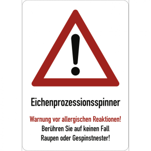 Dreifke&reg; Eichenprozessionsspinner Warnung vor ..., Aluminium, 210x297 mm