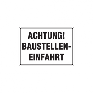 Dreifke&reg; Baustellenschild, Achtung! Baustelleneinfahrt, 250x350mm, Alu gepr&auml;g...