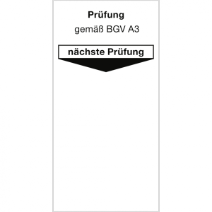Dreifke&reg; Aufkleber Grundplakette Pr&uuml;fung gem&auml;&szlig; BGV A3 n&auml;chste Pr&uuml;fung, Folie,...