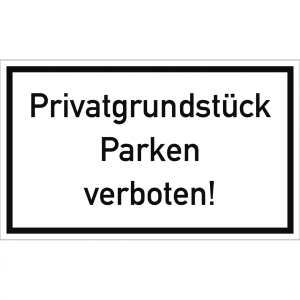 Dreifke&reg; Schild Privatgrundst&uuml;ck Parken verboten!, Kunststoff, 250x150 mm