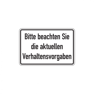 Dreifke&reg; Aufkleber Hinweisschild, Bitte beachten Sie die aktuellen Verhaltens...