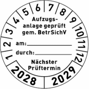 Dreifke&reg; Pr&uuml;fplakette "Aufzugsanlage gepr&uuml;ft gem. BetrSichV...." - 30 mm Foli...