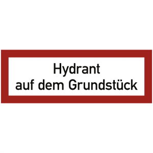 Dreifke&reg; Brandschutzschild Hydrant auf dem Grundst&uuml;ck, Alu, 594x210 mm, 1 St&uuml;ck