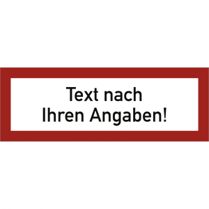 Dreifke&reg; Schild Brandschutzzeichen - Text nach Ihren Angaben, Alu, 594x210 mm