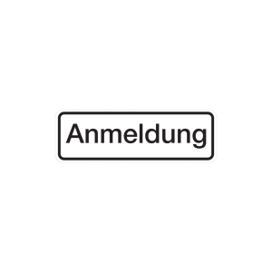 Dreifke&reg; Hinweisschild, Anmeldung, 60 x 180 mm, Alu gepr&auml;gt 1 Stk.