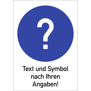 Dreifke&reg; Schild, Text und Gebotszeichen nach Ihren Angaben, Alu, 200x300 mm
