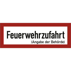 Dreifke&reg; Schild Feuerwehrzufahrt mit Angabe der Beh&ouml;rde, Alu, 594x210 mm