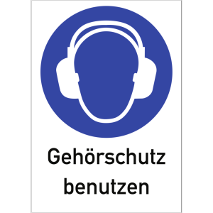 Dreifke&reg; Kunststoff-Schild "Geh&ouml;rschutz benutzen", 21x29,7cm (BxH), 1 St&uuml;ck, ...