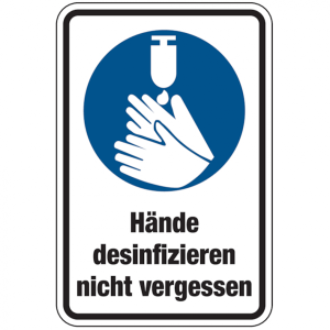 Dreifke&reg; Gebotsschild, Kombischild, H&auml;nde desinfizieren nicht vergessen - pra...