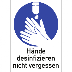 Dreifke&reg; H&auml;nde desinfizieren nicht vergessen, Kombischild, Folie, 210x297 mm