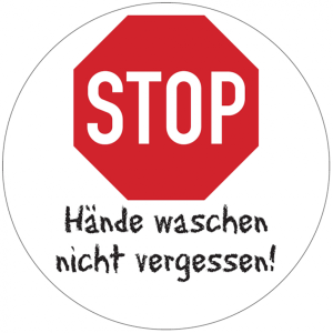 Dreifke&reg; Aufkleber Hygieneschild, STOP H&auml;nde waschen nicht vergessen (Handsch...