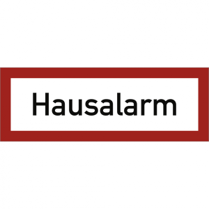 Dreifke&reg; Schild Hausalarm, Kunststoff, 297x105 mm