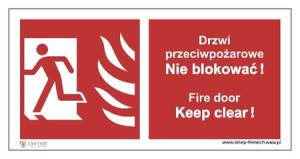 Znak "Drzwi przeciwpożarowe. Nie blokować! Fire door. Keep Clear!" Signproject