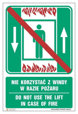 Znak "Nie korzystać z windy w razie pożaru / Do not use the lift in case of fire" Signproject