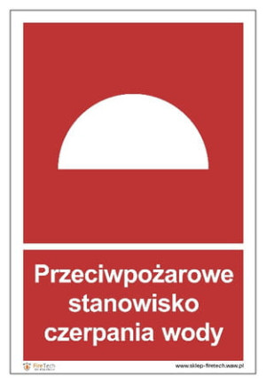 Znak "Przeciwpożarowe stanowisko czerpania wody" Signproject