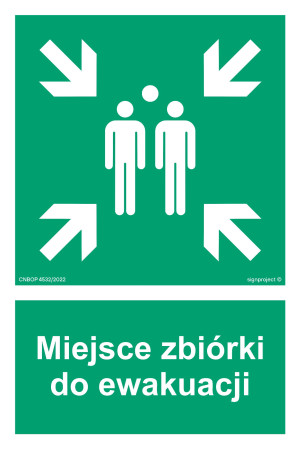 Znak "Miejsce zbiórki do ewakuacji" Signproject