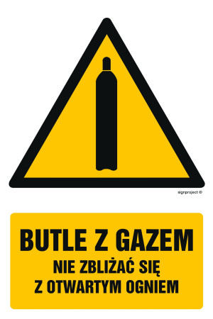 Znak "Butle z gazem - nie zbliżać się z otwartym ogniem" Signproject