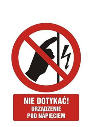 Znak "Nie dotykać! Urządzenie pod napięciem" Signproject