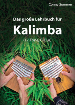 Conny Sommer Das große Lehrbuch für Kalimba