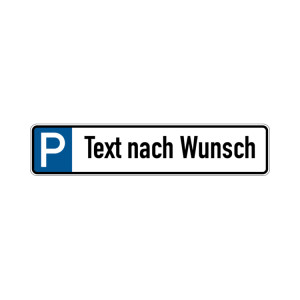 Parkplatzkennzeichen, P-Wunschtext (Ausführung: Folie 110 x 520 mm)