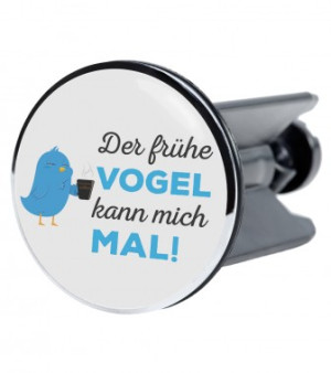 WCShop24 Waschbeckenstöpsel Der frühe Vogel...