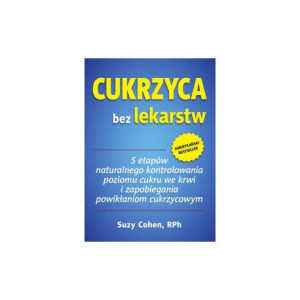 CUKRZYCA BEZ LEKARSTW, Suzy Cohen - ABA