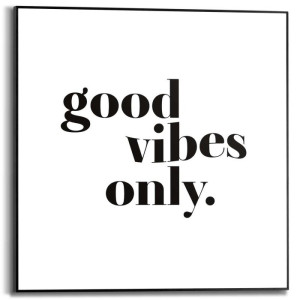 Wandbild GOOD VIPES ONLY Slim Frame Black ca. 50x50 cm SMF87300 | 1