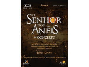TICKETLINE Bilhete O SENHOR DOS ANÉIS EM CONCERTO BRAGA
