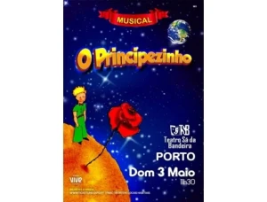 TICKETLINE Bilhete O PRINCIPEZINHO O MUSICAL PORTO