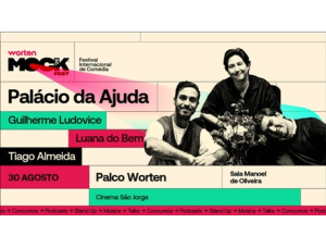 Bilhete WORTEN MOCK FEST PALÁCIO DA AJUDA