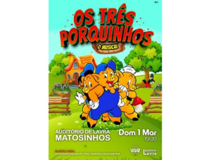 TICKETLINE Bilhete OS TRÊS PORQUINHOS O MUSICAL  PORTO