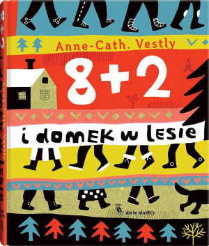 8+2 i domek w lesie Wydawnictwo Dwie Siostry- sklep z zabawkami online